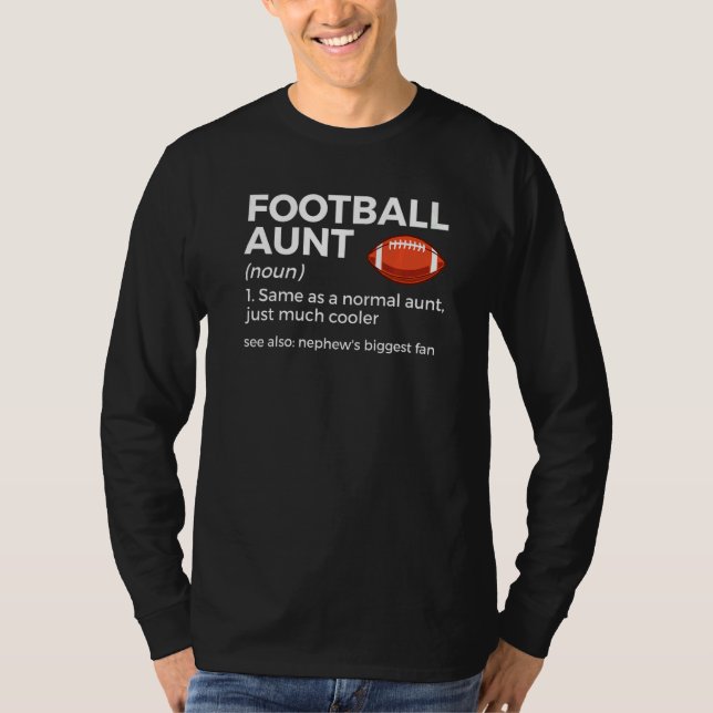 Camiseta Football Aunt Definition Nephew's Biggest Fan (Anverso)