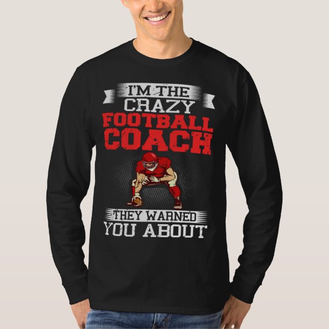 Camiseta Football Coach Quotes Game Player Training Field   (Anverso)