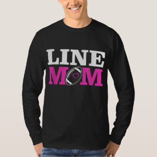 Camiseta Football Lineman Mom Line Mom