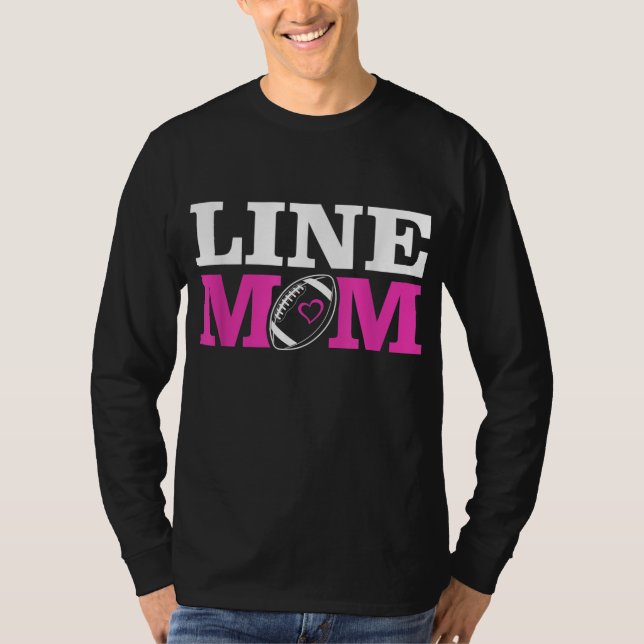 Camiseta Football Lineman Mom Line Mom (Anverso)