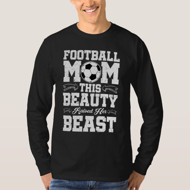 Camiseta Football Mom  This Beauty Raised Her Beast (Anverso)