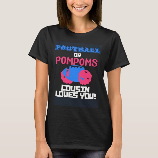 Camiseta Football OR Pompoms Your Cousin Loves You Gender R (Anverso)