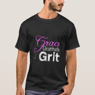 Camiseta For Grace Gratitude And Grit Strong