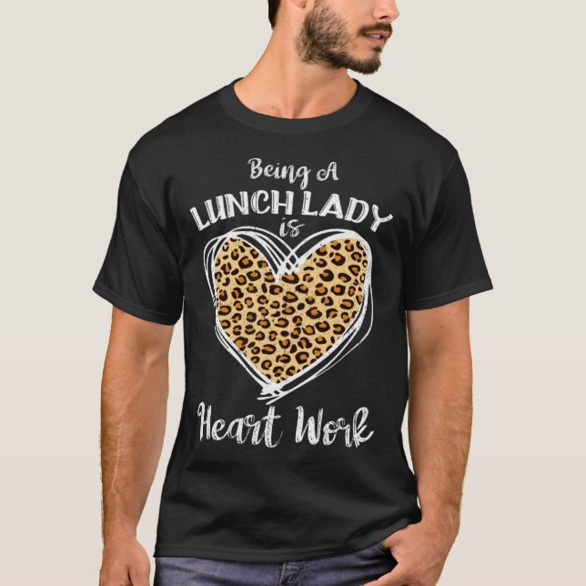 Camiseta For Lunch Lady Heart Work Leopard Plaid (Anverso)