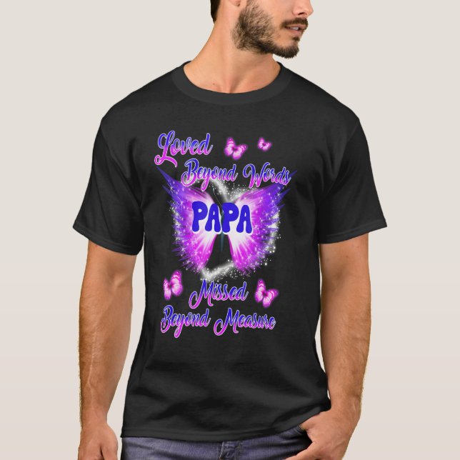 Camiseta For My Papa In Heaven My Angel Missed Memories Sym (Anverso)