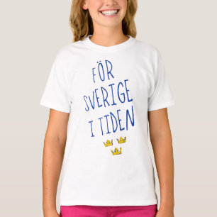 Camiseta För Sverige i Tiden Tee Shirt, Suecia Motto