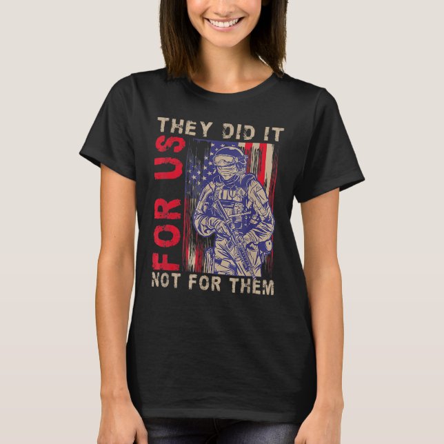 Camiseta For Us They Did It Not For Them Memorial Day (Anverso)