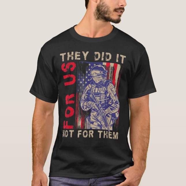Camiseta For Us They Did It Not For Them Memorial Day (Anverso)