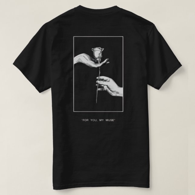 Camiseta “For You, My Muse” Tee  (Reverso del diseño)