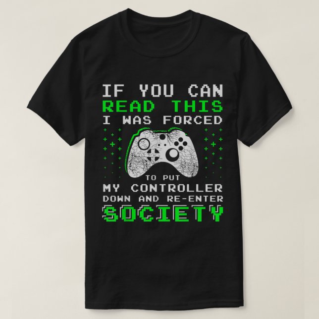 Camiseta Forced to Pause Funny Gamer Controller Art (Diseño del anverso)