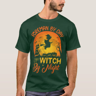 Camiseta Foreman By Day Witch By Night Foreman Halloween 85