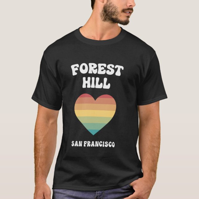 Camiseta Forest Hill San Francisco California LGBTQ Gay Pri (Anverso)