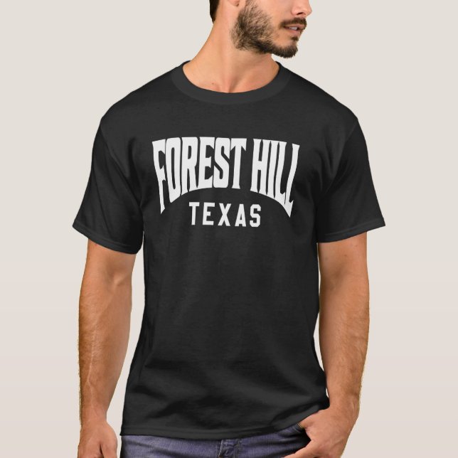 Camiseta Forest Hill Texas (Anverso)