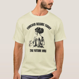 Camiseta Forever Begins Today Novia SVG - La futura Sra