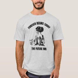 Camiseta Forever Begins Today Novia SVG - La futura Sra