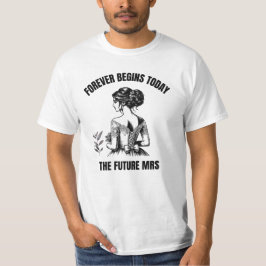 Camiseta Forever Begins Today Novia SVG - La futura Sra