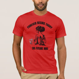 Camiseta Forever Begins Today Novia SVG - La futura Sra