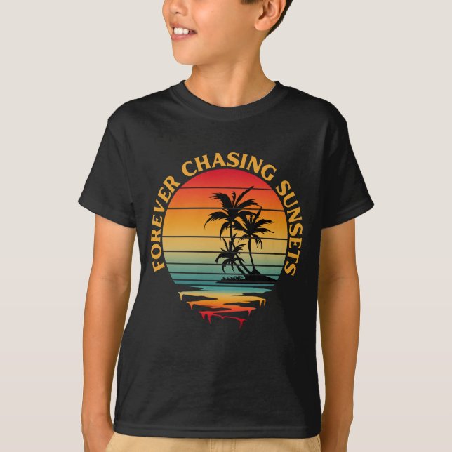 Camiseta FOREVER CHASING SUNSETS (Anverso)