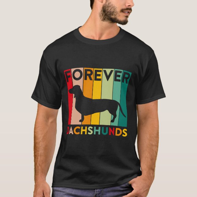 Camiseta Forever Dachshunds Dachshund Dueño de Perros Vinta (Anverso)