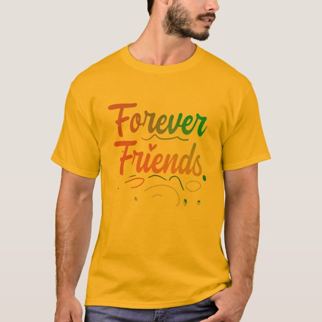 Camiseta Forever Friends (Anverso)