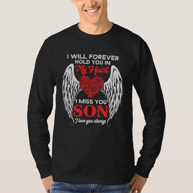 Camiseta Forever Hold My Son In My Heart Grieving Memorial  (Anverso)