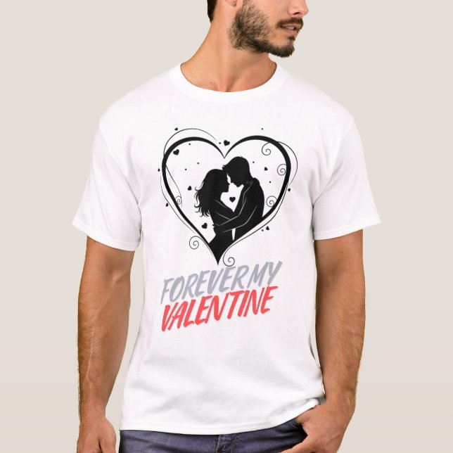 Camiseta Forever My Valentine (Anverso)