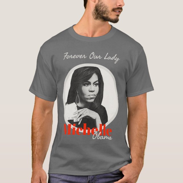 Camiseta Forever Our Lady con Michelle Obama (Anverso)