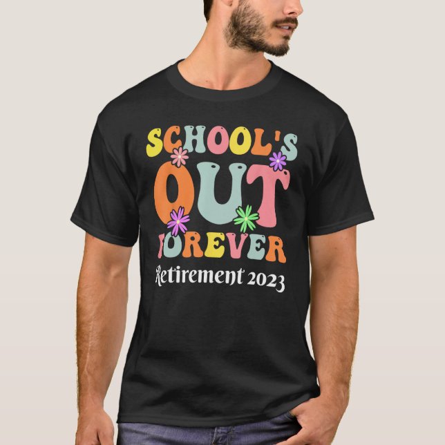 Camiseta Forever Retirement Teacher Gift Retirement 2023 (Anverso)