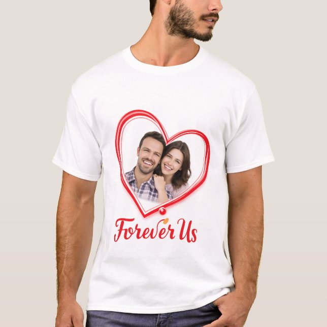 Camiseta Forever Us – I Love You Forever Valentine Tee (Anverso)