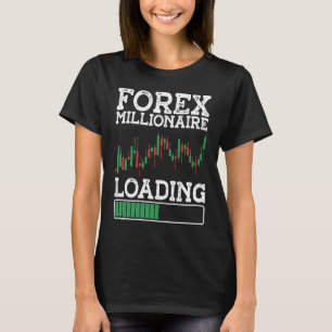 Camiseta Forex Millionaire Cargando BACKPRINT Forex