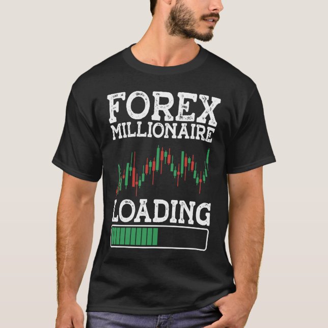 Camiseta Forex Millionaire Loading BACKPRINT Forex (Anverso)