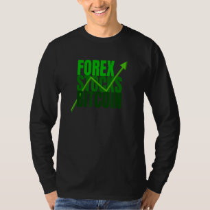 Camiseta Forex Stocks Bitcoin Crypto Trader E Investor