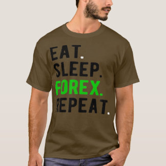 Camiseta FOREX TRADER eatsleepforex 2