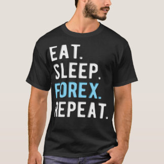 Camiseta FOREX TRADER eatsleepforex 3