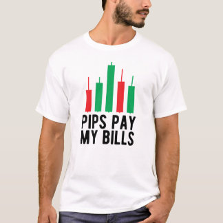 Camiseta Forex Trader - Pips Pay My Bills