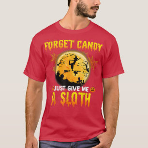 Camiseta Forget Candy Just Give Me A Sloth,Witch Broom Moon