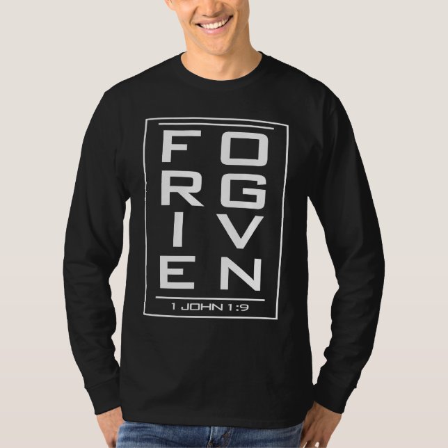 Camiseta FORGIVEN 1 John 19 Faith Based  Church (Anverso)
