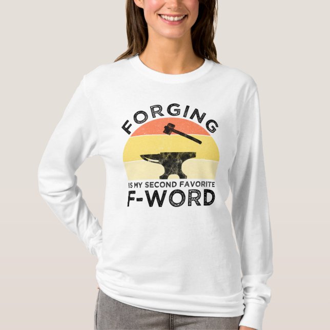 Camiseta Forjar es mi segunda palabra favorita (Anverso)