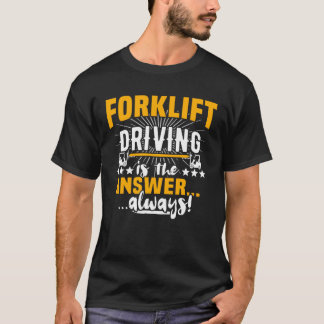 Camiseta Fork Lift Truck Forklift Operator  5