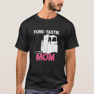 Camiseta Forklif certificado mamá de Fork Tastik