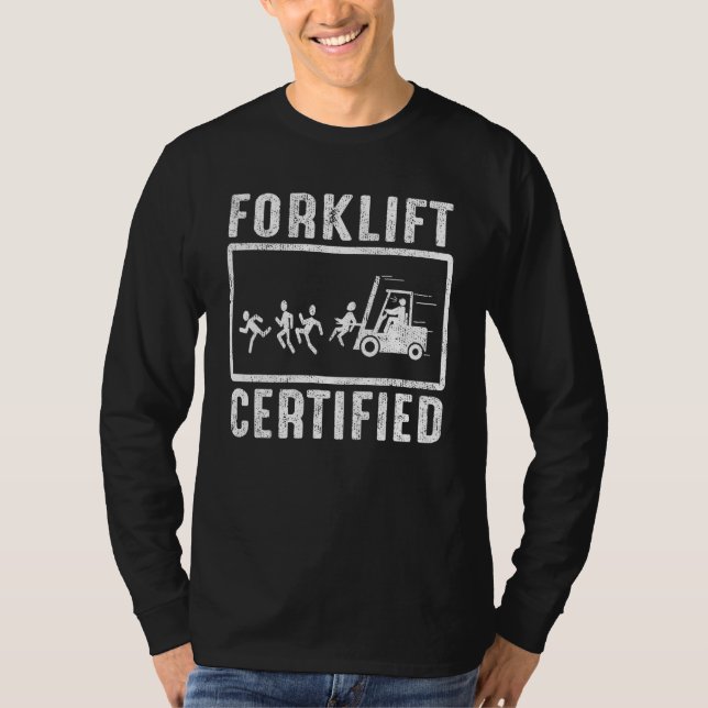 Camiseta Forklift Certified Forklift Operator Fork Driver v (Anverso)