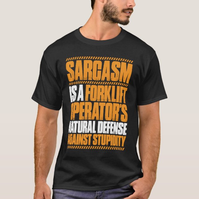Camiseta Forklift Driver Sarcasm Forklift Operator (Anverso)