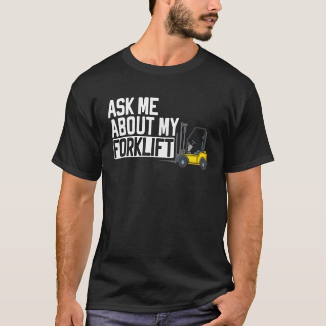 Camiseta Forklift Operator Truck Worker_3 (Anverso)