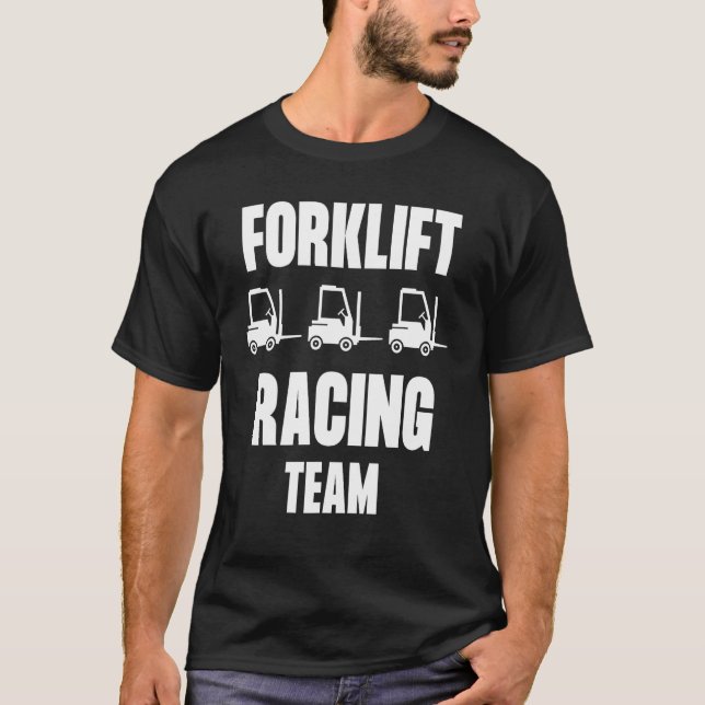 Camiseta Forklift Racing Team Certified Forklift Operator (Anverso)
