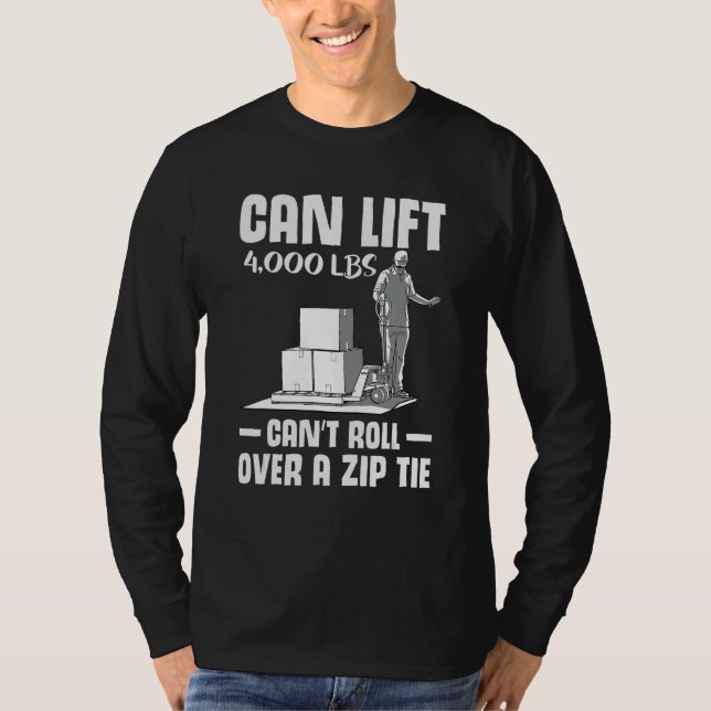 Camiseta forklift user pallet truck cant govover it warehoi (Anverso)