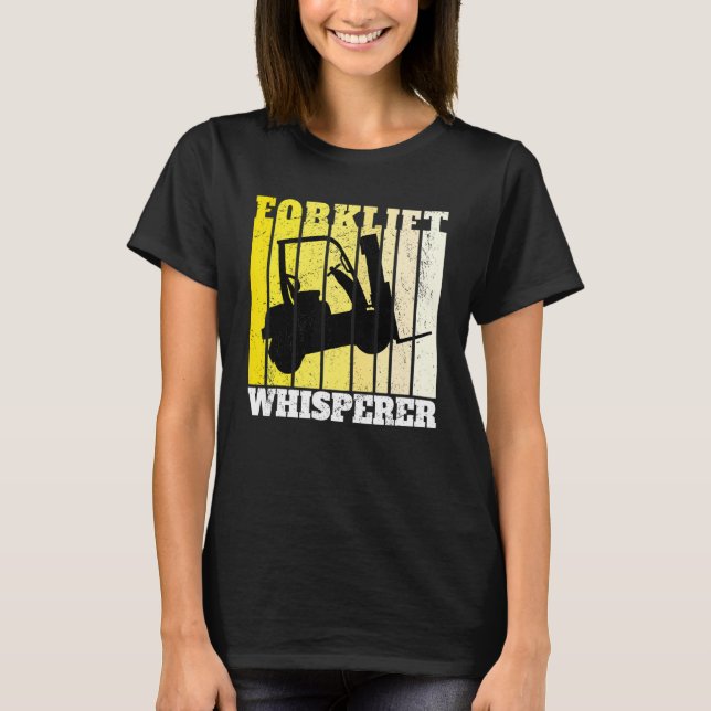 Camiseta Forklift Whisperer Warehouse Forklift Operator (Anverso)