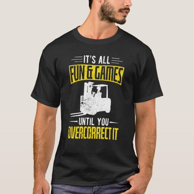 Camiseta Forklifter Fun And Games (Anverso)