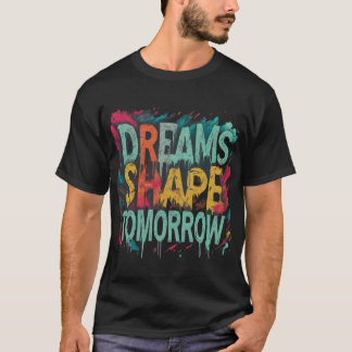 Camiseta Forma de sueños mañana