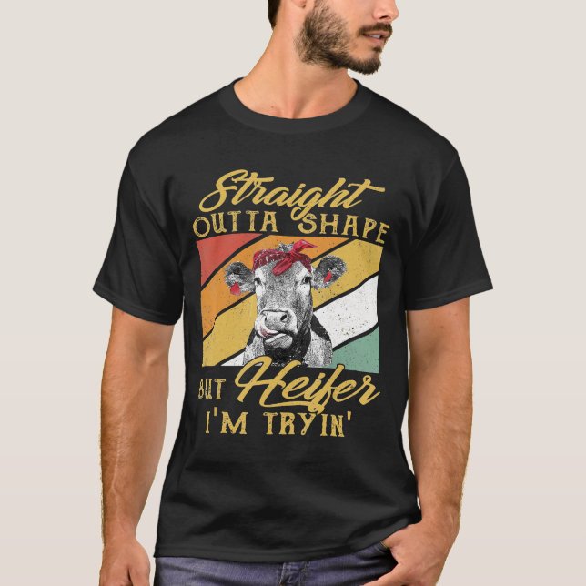 Camiseta Forma directa fuera pero Heifer Im Tryin Cow Love (Anverso)