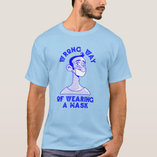 Camiseta forma equivocada de usar una máscara